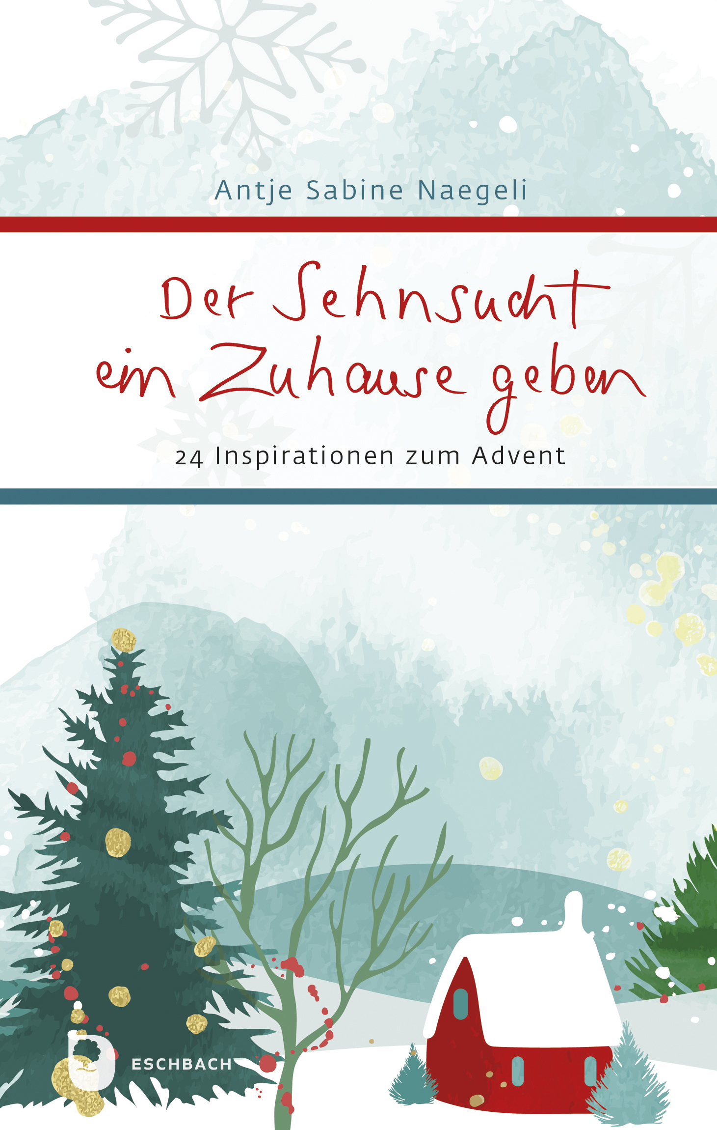 Der Sehnsucht ein Zuhause geben Der Sehnsucht ein Zuhause geben